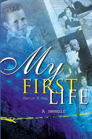 My First Life de David E. Day