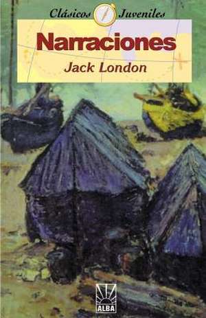 Narraciones de Jack London