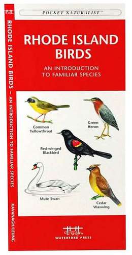 Rhode Island Birds: A Folding Pocket Guide to Familiar Species de James Kavanagh