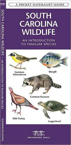 South Carolina Wildlife: An Introduction to Familiar Species de James Kavanagh