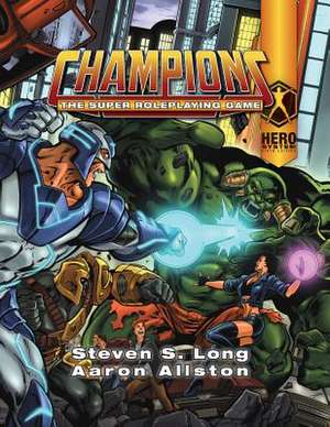 Champions de Steven S Long