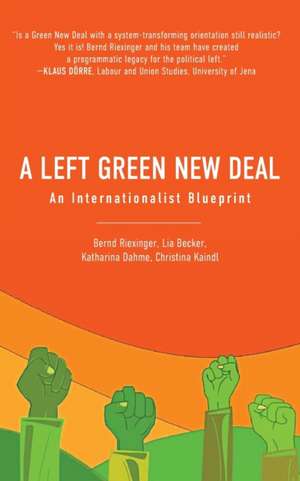 A Left Green New Deal de Becker Riexinger