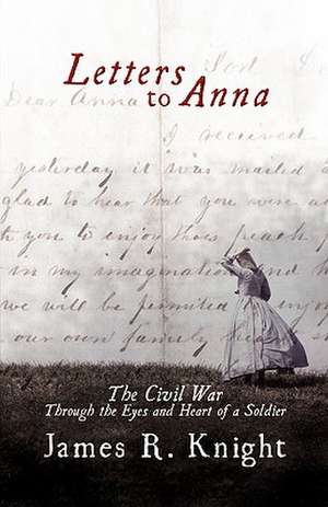 Letters to Anna de James R. Knight