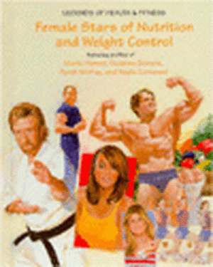 Female Stars of Nutrition and Weight Control de Susan Zannos