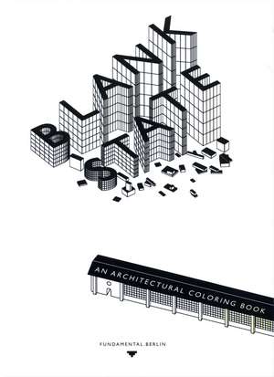 Blank State: An Architectural Coloring Book