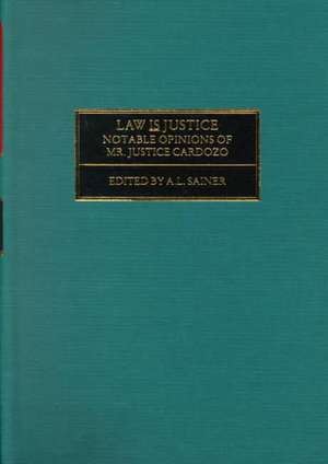 Law is Justice de Benjamin Cardozo