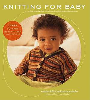 Knitting for Baby de Melanie Falick