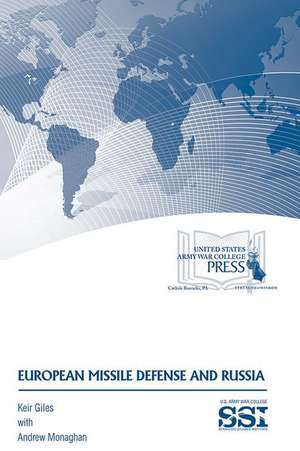 European Missile Defense and Russia de Keir Giles