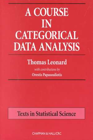 A Course in Categorical Data Analysis de Thomas Leonard