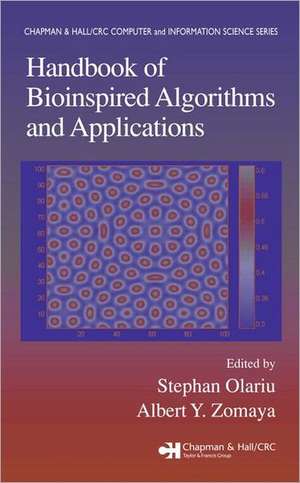 Handbook of Bioinspired Algorithms and Applications de Stephan Olariu