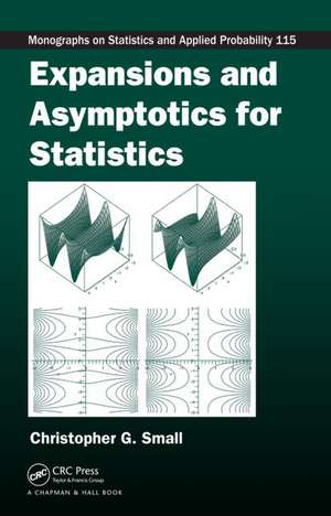 Expansions and Asymptotics for Statistics de Christopher G. Small