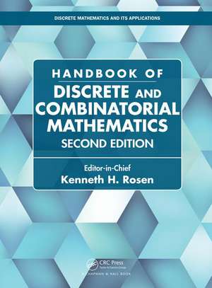 Handbook of Discrete and Combinatorial Mathematics de Kenneth H. Rosen