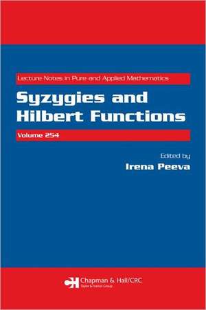 Syzygies and Hilbert Functions de Irena Peeva