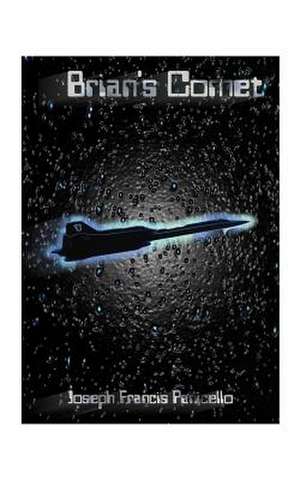 Brian's Comet de Joseph F. Panicello