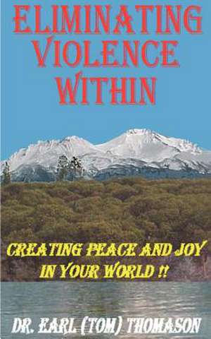 The Violence Within de Earl Thomason
