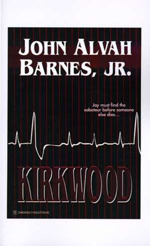 Kirkwood de John Alvah Jr. Barnes