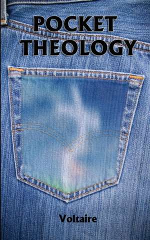 Pocket Theology de Voltaire