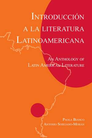 Introduccion a La Literatura Latinoamericana de Paola Bianco