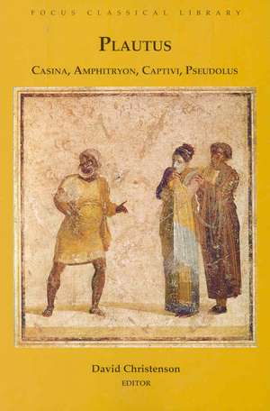 Casina, Amphitryon, Captivi, Pseudolus: Four Plays de Plautus