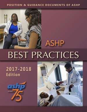 ASHP Best Practices 2017-2018 de ASHP