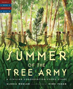 Summer of the Tree Army de Gloria Whelan