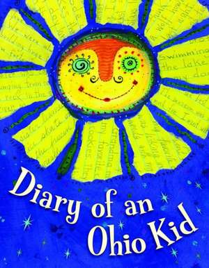 Diary of an Ohio Kid de Cyd Moore