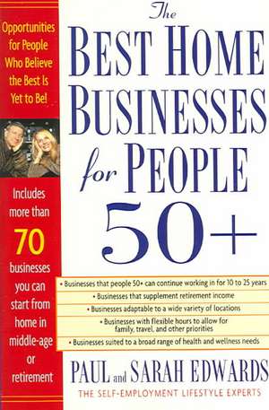 Best Home Businesses for People 50+ de Paul Edwards