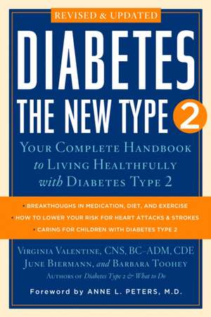 Diabetes: Your Complete Handbook to Living Healthfully with Diabetes Type 2 de Virginia Valentine