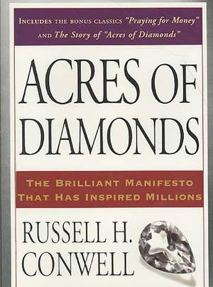 Acres of Diamonds de Russell Herman Conwell