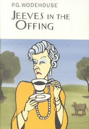 Jeeves in the Offing de P. G. Wodehouse