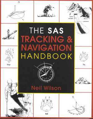 SAS Tracking & Navigation Handbook de Neil Wilson