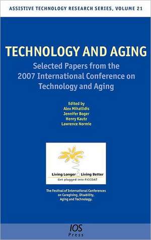 Technology and Aging de Alex Mihailidis