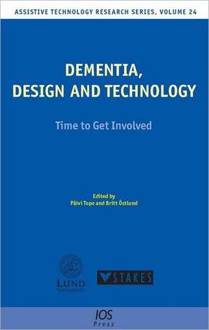 Dementia, Design and Technology de Paivi Topo