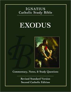 Exodus: Ignatius Catholic Study Bible de Scott Hahn