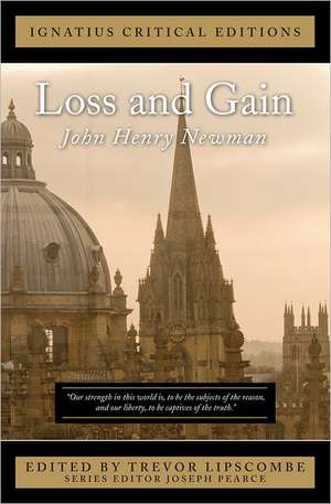 Loss and Gain: The Story of a Convert de John Henry Newman