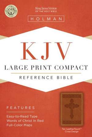 Large Print Compact Reference Bible-KJV de Broadman & Holman Publishers