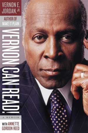 Vernon Can Read!: A Memoir de Vernon Jordan