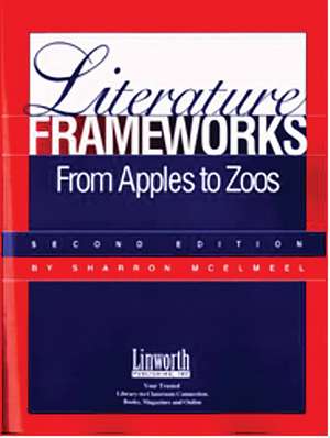 Literature Frameworks: From Apples to Zoos de Sharron L. McElmeel