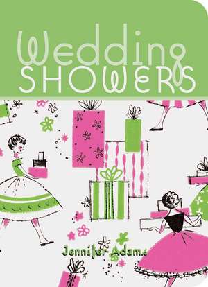 Wedding Showers de Jennifer Adams