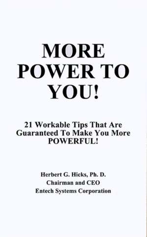 More Power to You! de Herbert G. Hicks