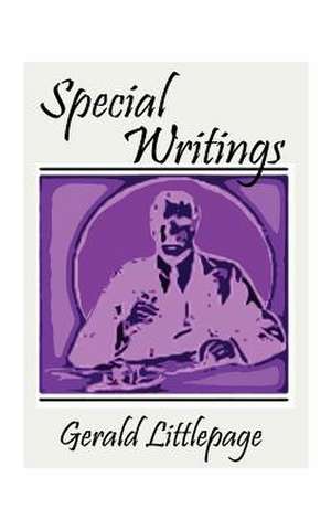 Special Writings de Gerald Littlepage