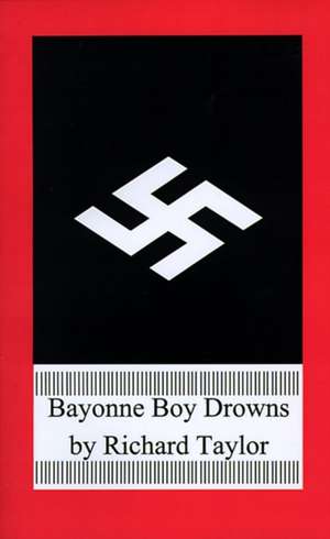 Bayonne Boy Drowns de Richard Taylor