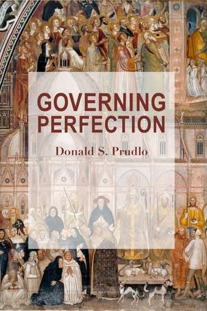 Governing Perfection de Donald S. Prudlo