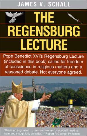 The Regensburg Lecture de James V. Schall