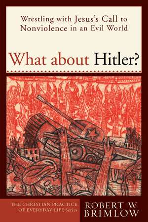 What about Hitler? de R Brimlow