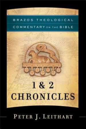 1 & 2 Chronicles de Peter J. Leithart