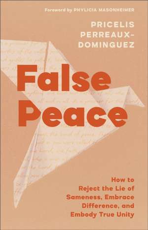 False Peace de Pricelis Perreaux-Dominguez