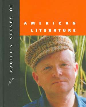 Magill's Survey of American Literature de Steven G. Kellman