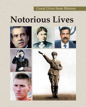 Notorious Lives de Carl L. Bankston