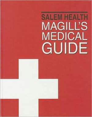 Magill's Medical Guide, Volume 3: Fluids and Electrolytes - Kidneys de Brandon P. Brown